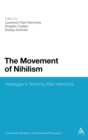Image for The Movement of Nihilism