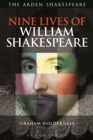 Image for Nine Lives of William Shakespeare