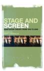 Image for Stage and screen  : adaptation theory from 1916 to 2000