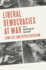 Image for Liberal democracies at war: conflict and representation