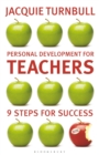 Image for 9 habits of highly effective teachers  : a practical guide to personal development