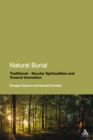 Image for Natural burial: traditional-secular spiritualities and funeral innovation