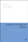 Image for Language, knowledge and pedagogy: functional linguistic and sociological perspectives