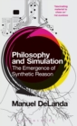 Image for Philosophy and Simulation