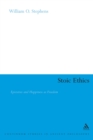 Image for Stoic Ethics: Epictetus and Happiness as Freedom