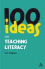 Image for 100 ideas for teaching literacy