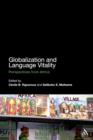 Image for Globalization and language vitality: perspectives from Africa