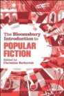 Image for The Bloomsbury Introduction to Popular Fiction