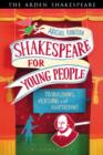 Image for Shakespeare for young people  : productions, versions and adaptations