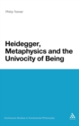 Image for Heidegger, Metaphysics and the Univocity of Being