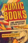 Image for Comic books and American cultural history  : an anthology