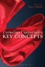 Image for Cornelius Castoriadis: key concepts