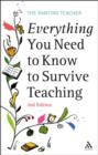 Image for Everything you need to know to survive teaching