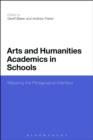 Image for Arts and humanities academics in schools: mapping the pedagogical interface