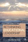 Image for Rethinking educational leadership: from improvement to transformation