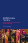 Image for Contemporary Narrative: Textual Production, Multimodality and Multiliteracies
