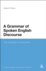 Image for A Grammar of Spoken English Discourse: The Intonation of Increments