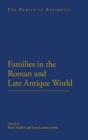 Image for The family in the Imperial and Late Antique Roman world