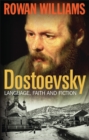 Image for Dostoevsky: language, faith, and fiction