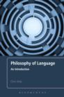 Image for Philosophy of Language: An Introduction