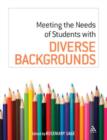 Image for Meeting the needs of students with diverse backgrounds