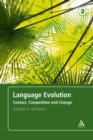 Image for Language evolution: contact, competition and change