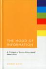 Image for The mood of information  : online behavioural advertising