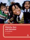 Image for Ethnicity, Race and Education: An Introduction