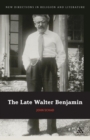 Image for The late Walter Benjamin