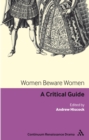 Image for Women beware women: a critical guide