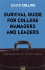 Image for A Survival guide for college managers and leaders