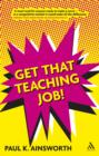 Image for Get That Teaching Job!