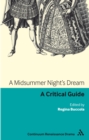 Image for A midsummer night&#39;s dream: a critical guide
