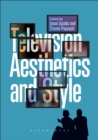 Image for Television Aesthetics and Style