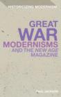 Image for Great War modernisms and &#39;The New Age&#39; magazine