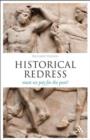 Image for Historical redress: must we pay for the past?