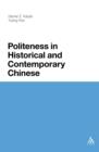 Image for Politeness in historical and contemporary Chinese