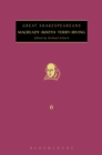 Image for Macready, Booth, Irving, Terry: Great Shakespeareans: Volume VI : v. 6