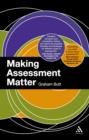 Image for Making assessment matter