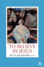 Image for To Believe in Jesus