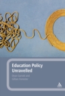 Image for Education policy unravelled