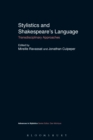 Image for Stylistics and Shakespeare&#39;s Language: Transdisciplinary Approaches