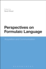 Image for Perspectives On Formulaic Language: Acquisition and Communication