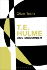 Image for T.E. Hulme and modernism