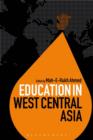 Image for Education in West Central Asia : 4