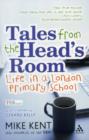 Image for Tales from the Head&#39;s Room