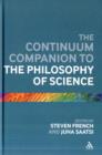 Image for The Continuum Companion to the Philosophy of Science