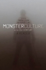 Image for Monster Culture in the 21st Century
