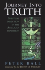 Image for Journey into truth: spiritual direction in the Anglican tradition