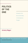 Image for Political theory and contemporary philosophy: concepts of the one and the many in contemporary thought